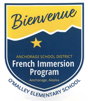 Bienvenue! French Immersion Program at O'Malley Elementary School 
